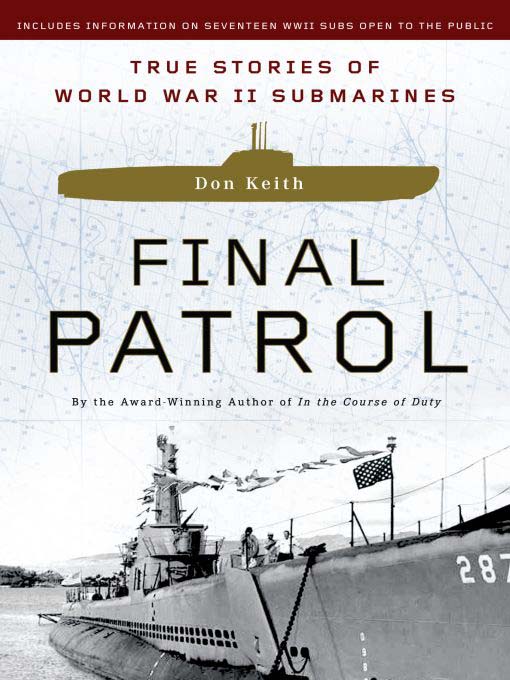 Title details for Final Patrol by Don Keith - Wait list